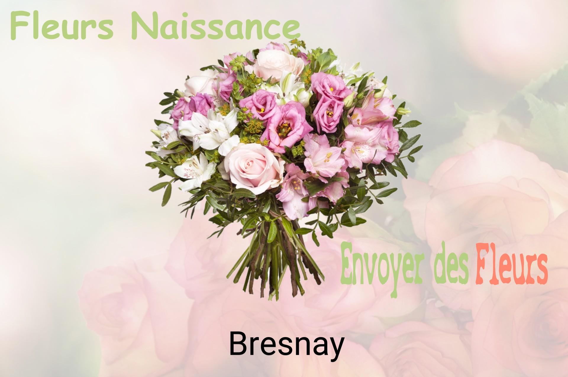 Bouquet de fleurs de naissance livré à Bresnay